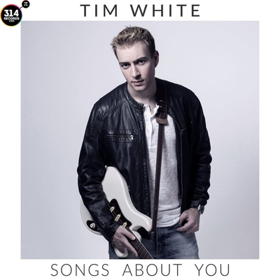 Songs About You By Tim White's cover