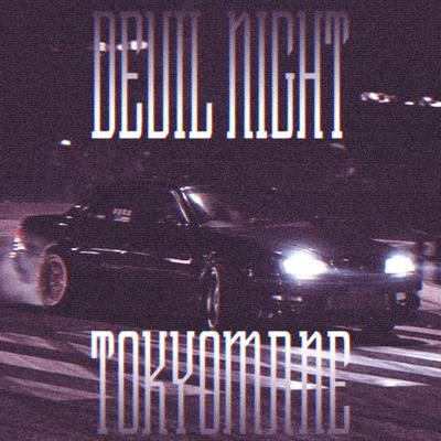 Devil Night By Tokyomane's cover