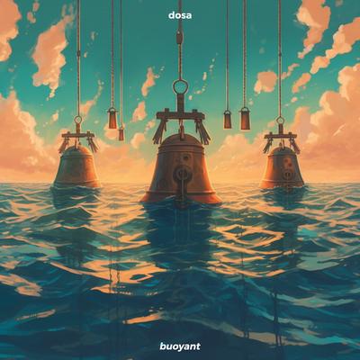 buoyant By Dosa's cover