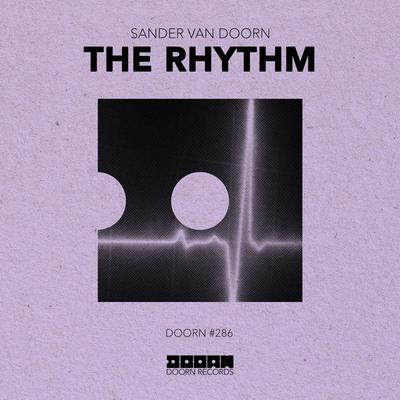 The Rhythm By Sander van Doorn's cover