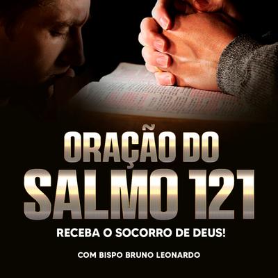 Oração do Salmo 121: Receba o Socorro de Deus's cover