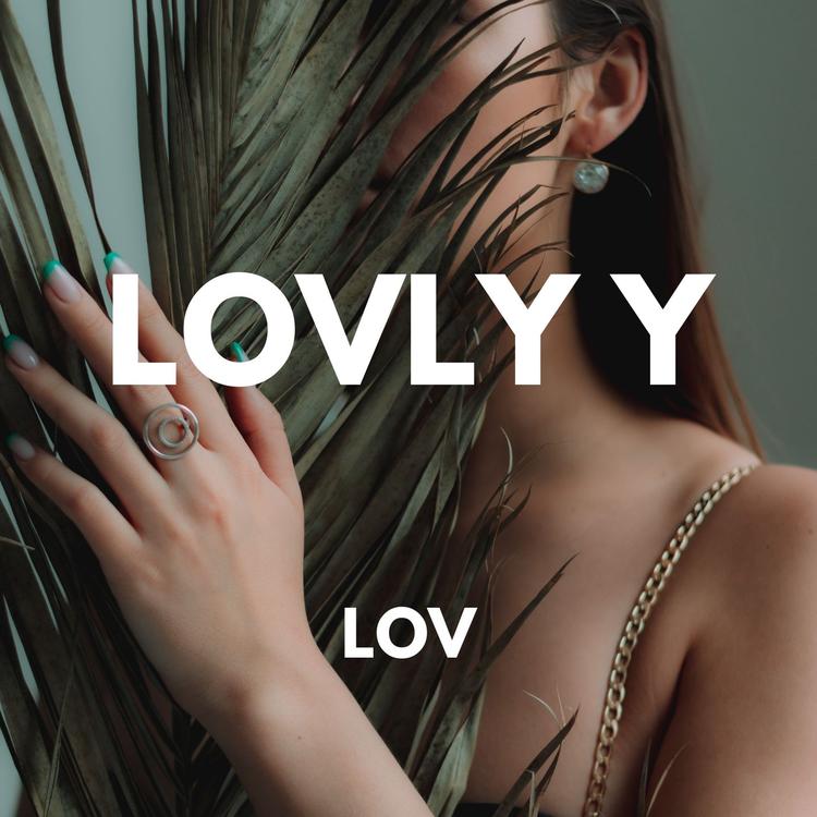 Lovly Y's avatar image