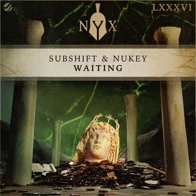 Waiting By SUBSHIFT, Nukey's cover