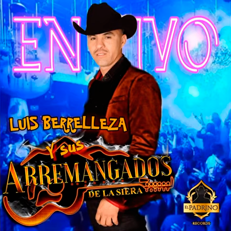 Luis Berrelleza Y Sus Arremangados's avatar image