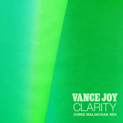 Clarity (Chris Malinchak Mix) By Vance Joy, Chris Malinchak's cover