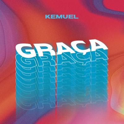 Graça By Kemuel's cover