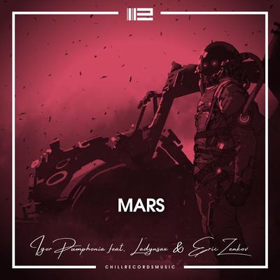 Mars (Original Mix) By Igor Pumphonia, Ladynsax, Eric Zenkov's cover