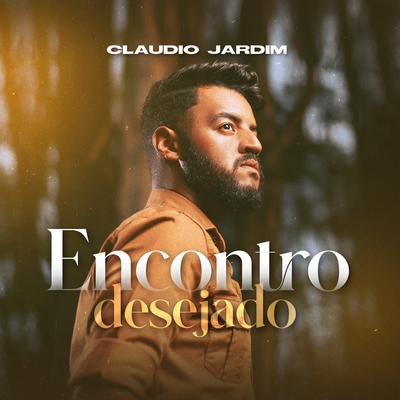 Encontro Desejado By Claudio Jardim's cover