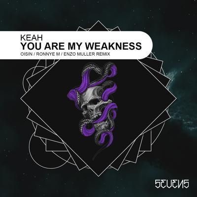 You Are My Weakness (Original Mix)'s cover