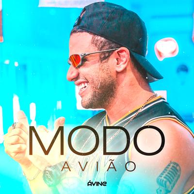 Modo Avião By Avine Vinny's cover