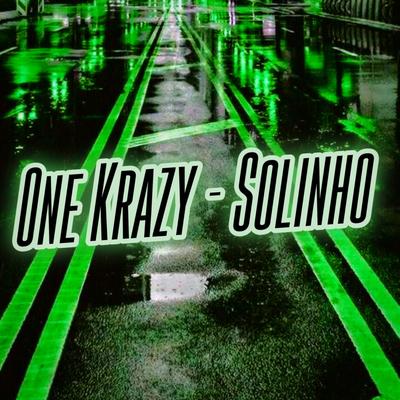 One Krazy - Solinho By Dance Comercial Music's cover