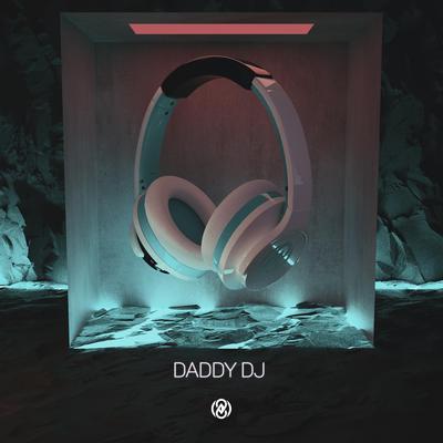 Daddy DJ (8D Audio) By 8D Tunes's cover