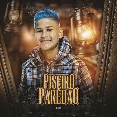 Piseiro no Paredão By MC don's cover