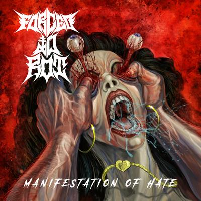 Manifestation of Hate's cover