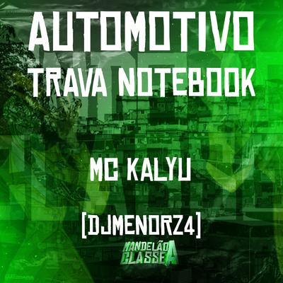 Automotivo Trava Notebook's cover