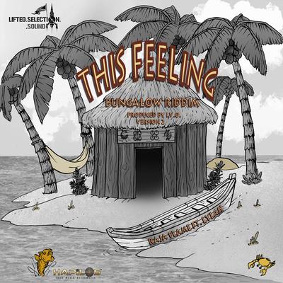 This Feeling By Lylah, Raja Flame's cover