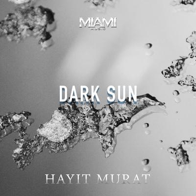 Dark Sun By Hayit Murat's cover