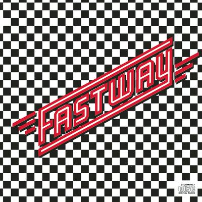 Say What You Will By Fastway's cover