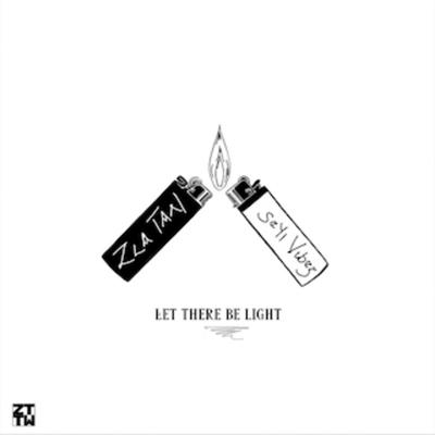 Let There Be Light By Zlatan, Seyi Vibez's cover