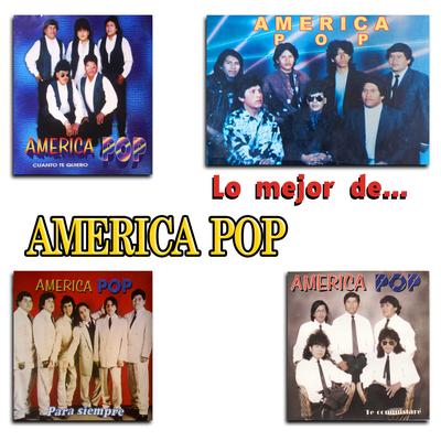 Lo Mejor de... America Pop's cover