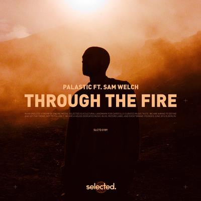 Through the Fire By PALASTIC, Sam Welch's cover