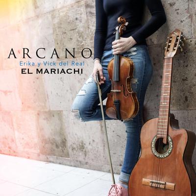 EL Mariachi By Arcano's cover