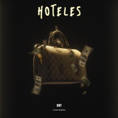 Hoteles By Yung Sarria's cover