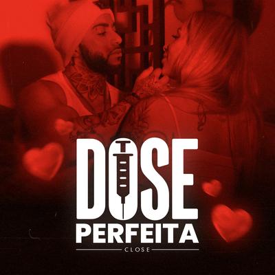 Dose Perfeita's cover