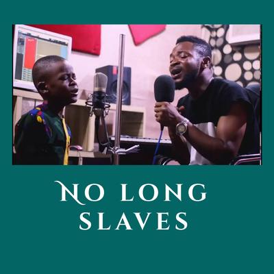 No Long Slaves By Enni Francis, Kanaan Francis's cover