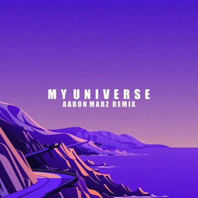 My Universe (Remix) By Aaron Marz's cover