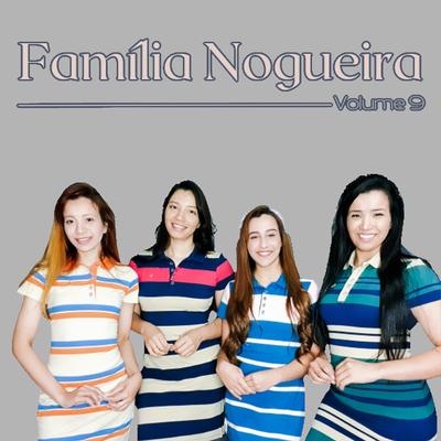 Família Nogueira, Vol. 9's cover