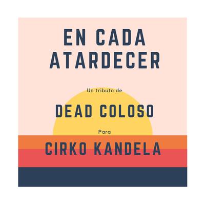 Dead Coloso's cover