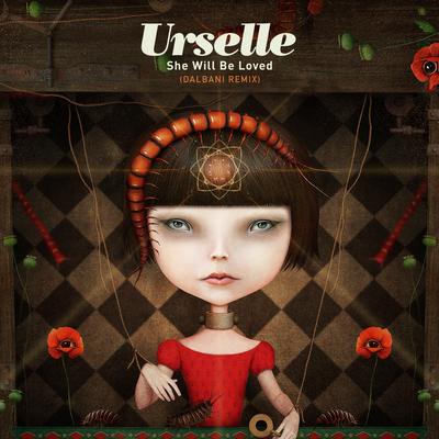 She Will Be Loved (Dalbani Remix) By Urselle, Dalbani's cover