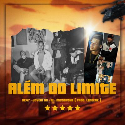 Além Do Limite By Lenderk No Beat, Dk 47, R1, Jovem TN's cover