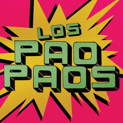 Los Pao Paos's cover