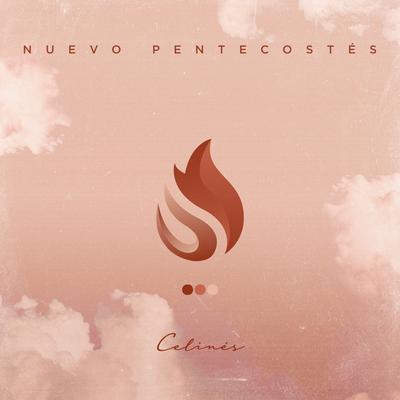 Nuevo Pentecostés By Celinés's cover