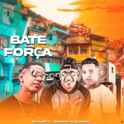 Bate Com Força (Brega Funk)'s cover