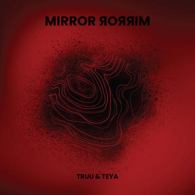 Mirror, Mirror By Truu, TEYA's cover