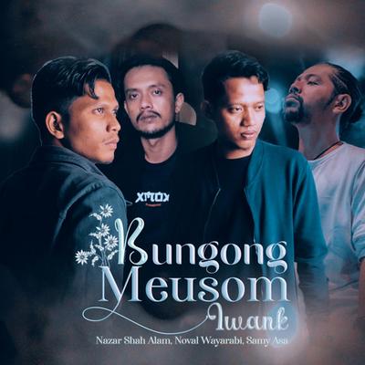 Bungong Meusom's cover