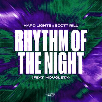 Rhythm Of The Night (feat. Mougleta) By Hard Lights, Scott Rill, Mougleta's cover