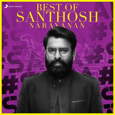 Best of Santhosh Narayanan (Tamil)'s cover