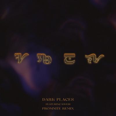 Dark Places (Promnite Remix)'s cover
