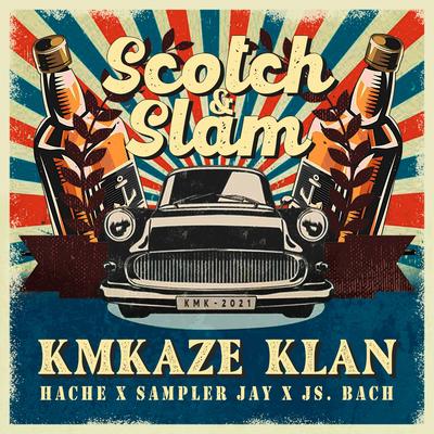 Scotch & Slam's cover