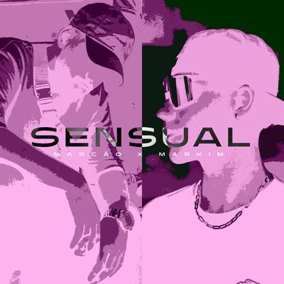 Sensual By OnTrack, Marcão, M4rkim's cover