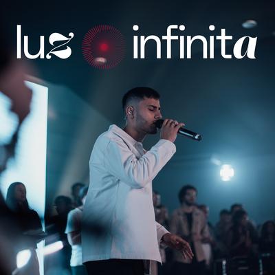 Luz Infinita (Ao Vivo) By Daniel Juan's cover