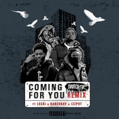 Coming for You (Remix)'s cover