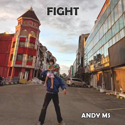 Fight By Andy Ms's cover