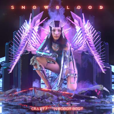 Crazy Fuckin' Robot Body By Snowblood's cover