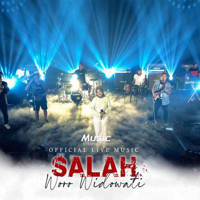 Salah (Live) By Woro Widowati's cover