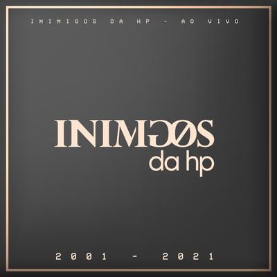 Morena da Praia (Ao Vivo) By Inimigos Da HP's cover